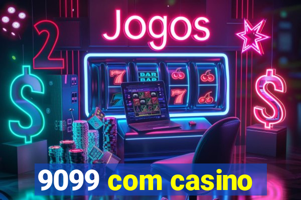 9099 com casino