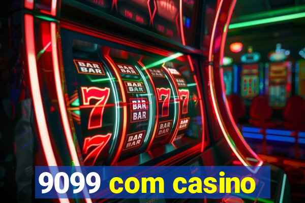 9099 com casino