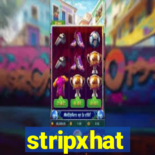 stripxhat