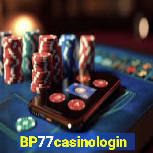 BP77casinologin