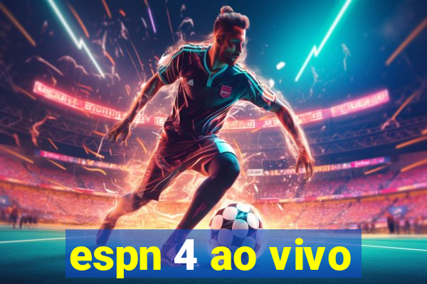 espn 4 ao vivo