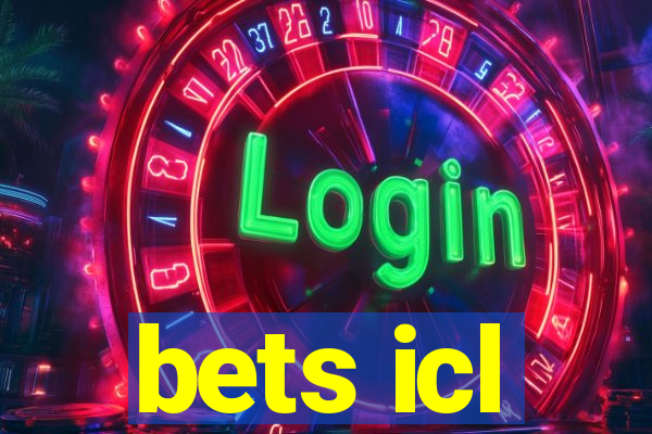 bets icl