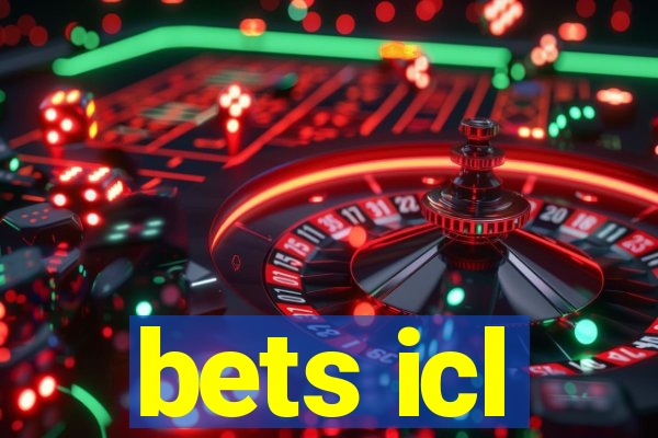 bets icl