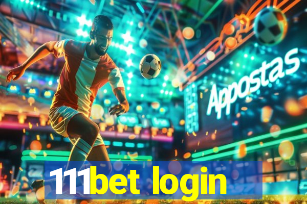 111bet login