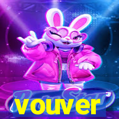 vouver