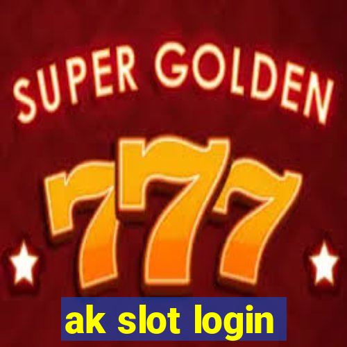 ak slot login