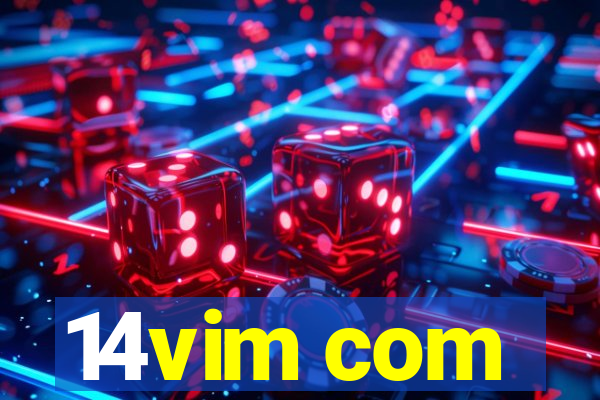 14vim com