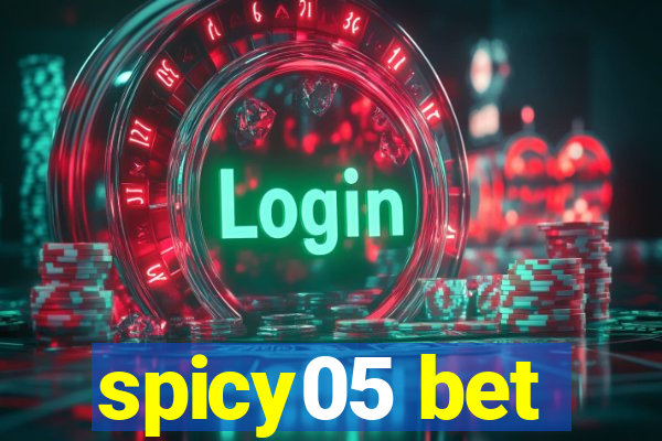 spicy05 bet