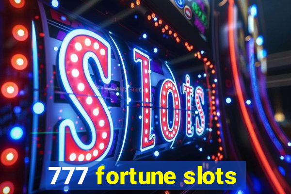 777 fortune slots