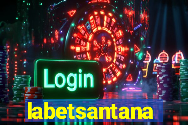 labetsantana