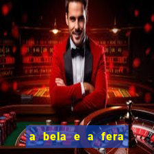 a bela e a fera 1991 filme completo dublado - topflix