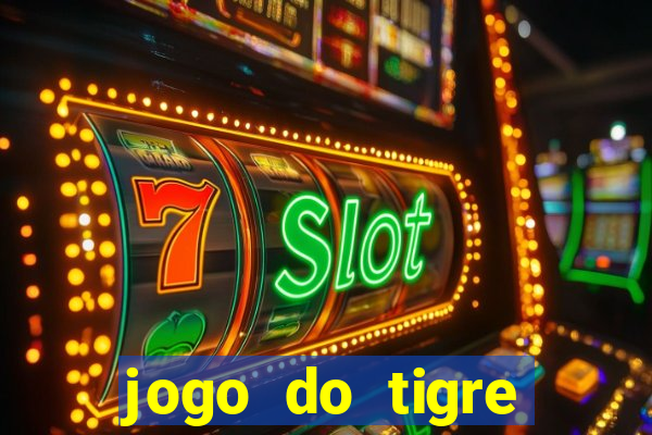 jogo do tigre minimo 5 reais