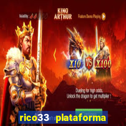 rico33 plataforma de jogos