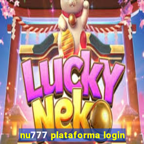 nu777 plataforma login