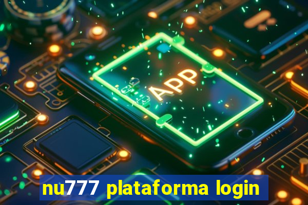 nu777 plataforma login