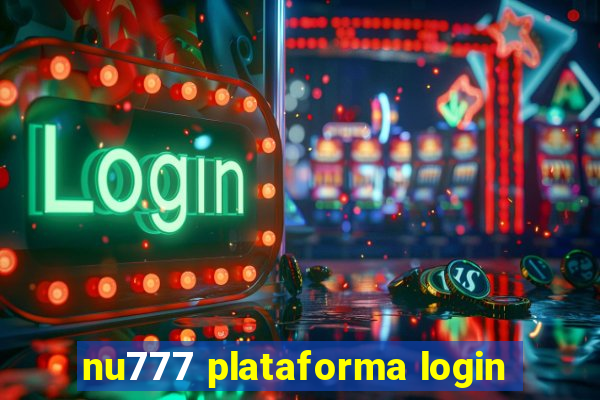 nu777 plataforma login