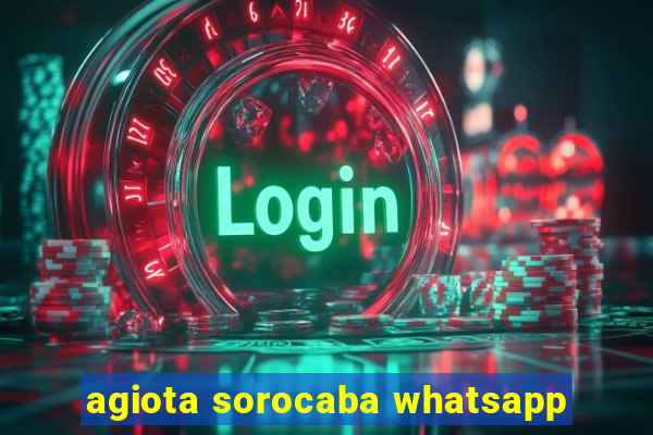 agiota sorocaba whatsapp