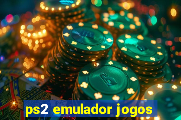 ps2 emulador jogos