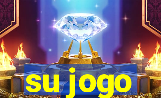 su jogo