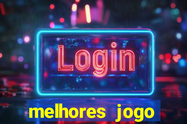 melhores jogo offline para android