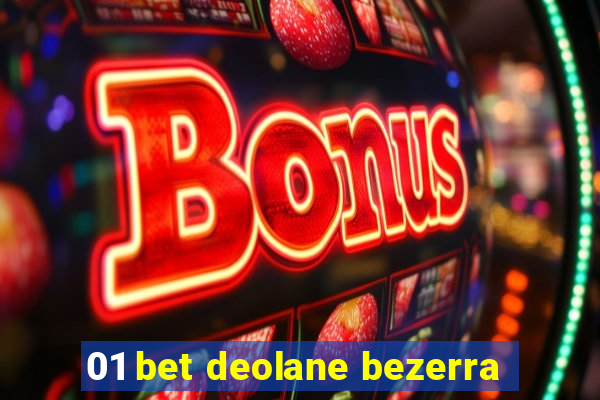 01 bet deolane bezerra