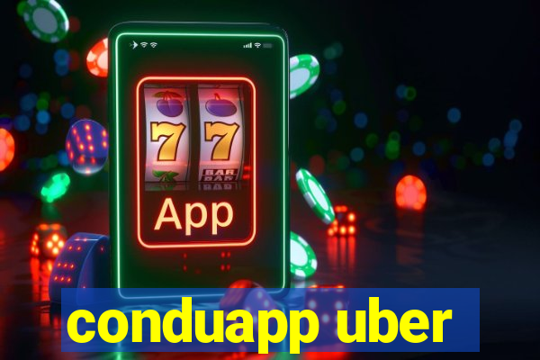 conduapp uber