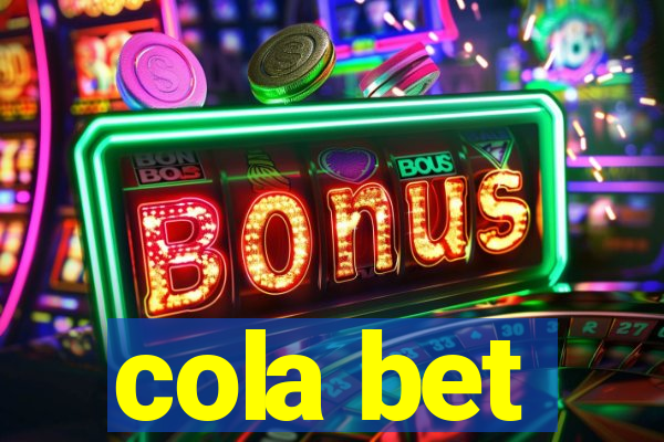 cola bet