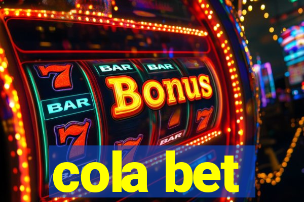 cola bet