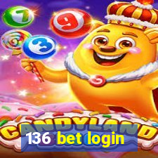 136 bet login