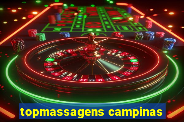 topmassagens campinas