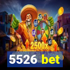 5526 bet