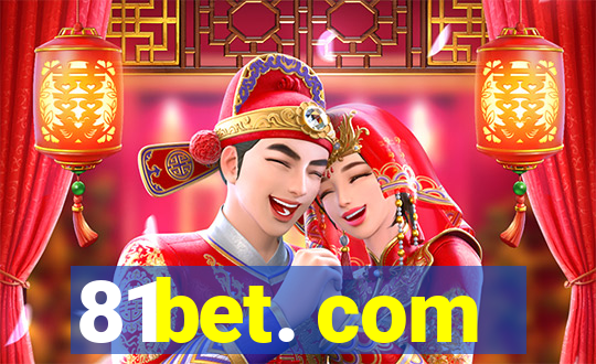 81bet. com