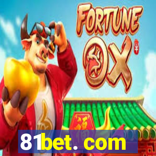 81bet. com