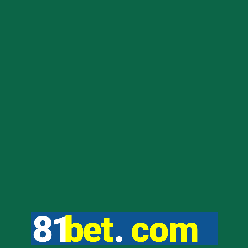 81bet. com