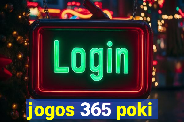 jogos 365 poki