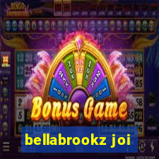 bellabrookz joi