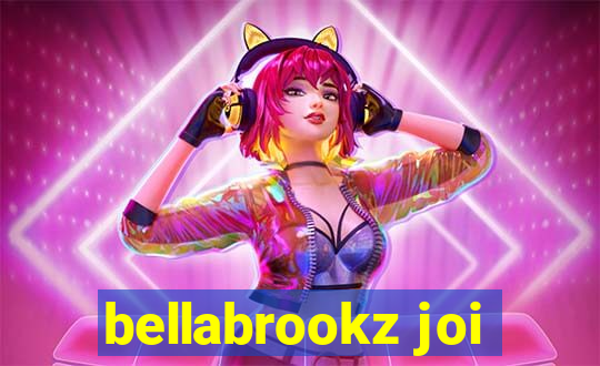 bellabrookz joi