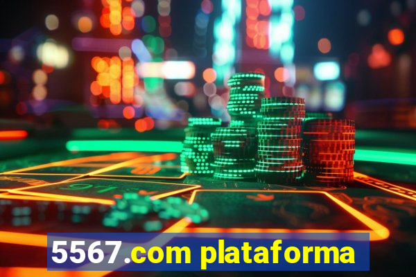 5567.com plataforma