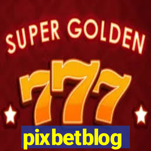 pixbetblog