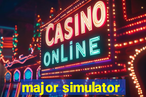 major simulator