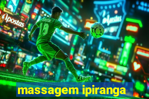 massagem ipiranga