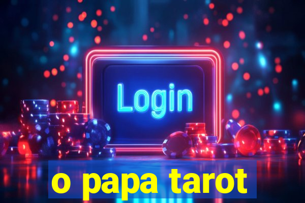 o papa tarot