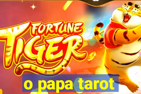 o papa tarot