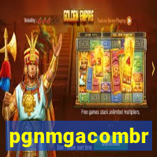 pgnmgacombr