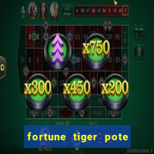 fortune tiger pote de ouro completo