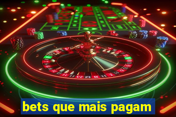 bets que mais pagam