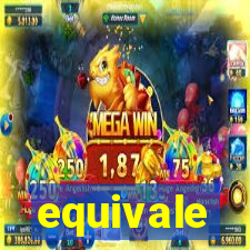 equivale