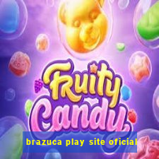 brazuca play site oficial