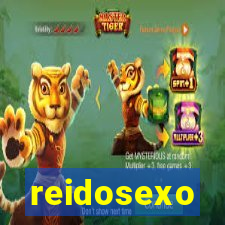 reidosexo