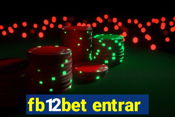 fb12bet entrar